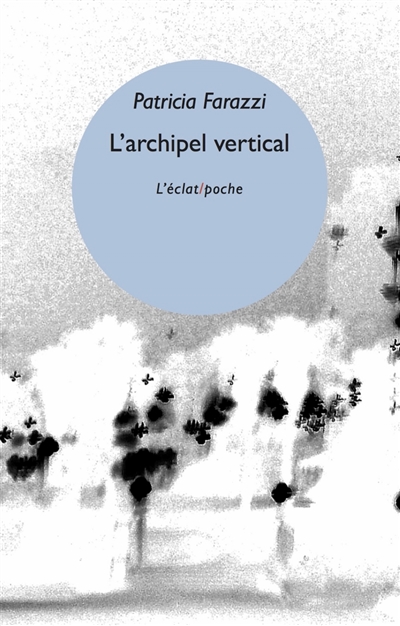 L'archipel vertical