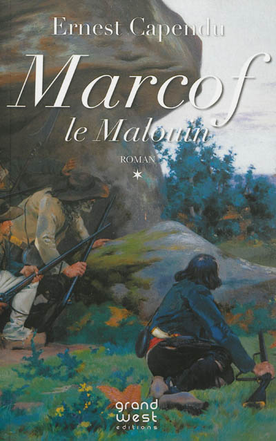 Marcof le Malouin. Vol. 1