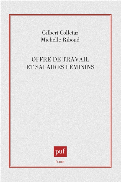 Offres de travail et salaires féminins