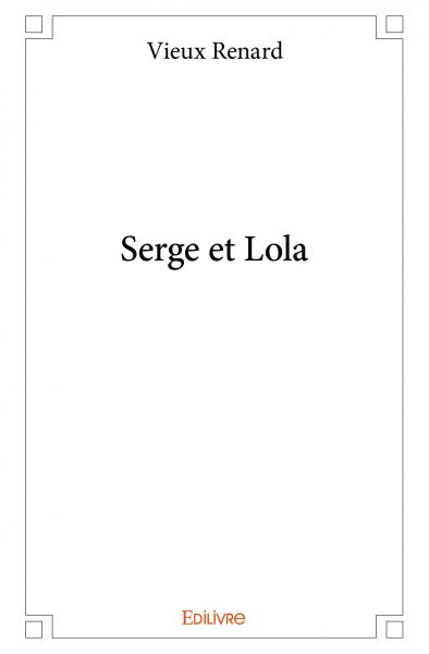 Serge et lola