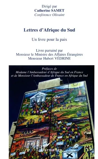 Lettres d'Afrique du Sud : un livre pour la paix