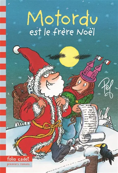 Les aventures de la famille Motordu. Motordu est le frère Noël