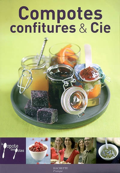 Compotes, confitures et Cie