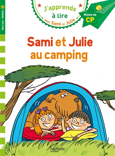 J'apprends à lire avec Sami et Julie : Sami et Julie au camping