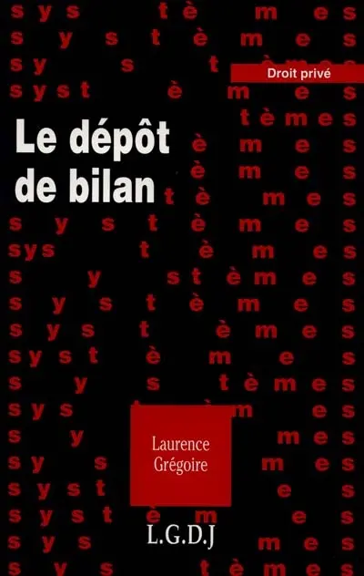 Le dépôt de bilan