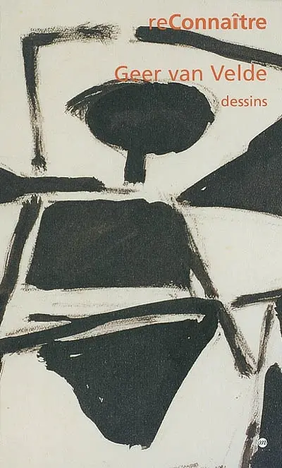 Geer Van Velde : dessins : exposition, Colmar, Musée d'Unterlinden, 29 juin-20 oct. 2002