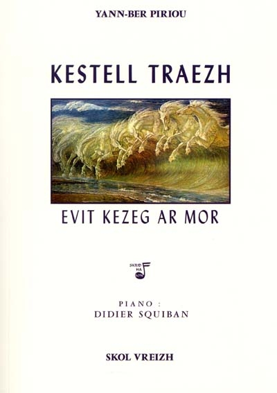 Kestell-traezh evit kezeg...
