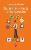 Réussir aux tests d'embauche