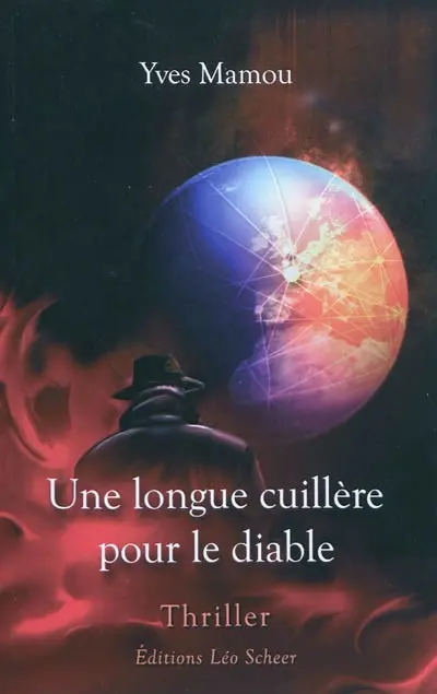 Une longue cuillère pour le diable