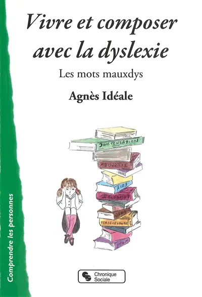Vivre et composer avec la dyslexie : les mots mauxdys