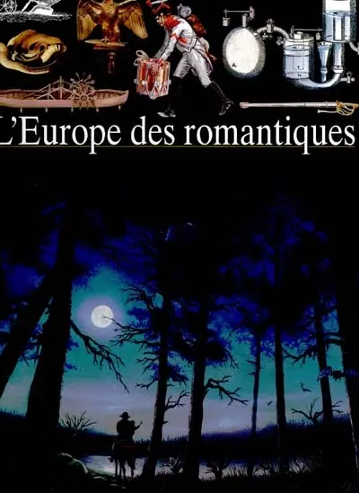 L'Europe des romantiques