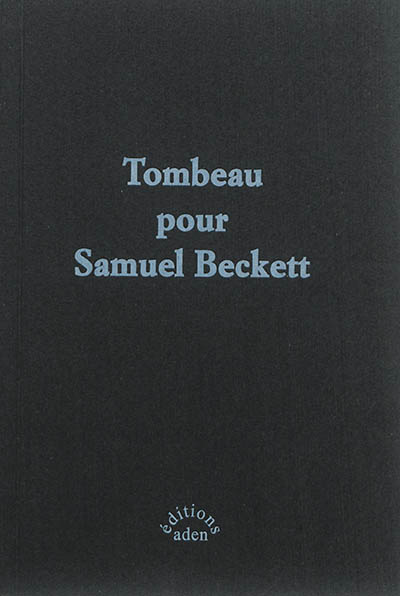 Tombeau pour Samuel Beckett