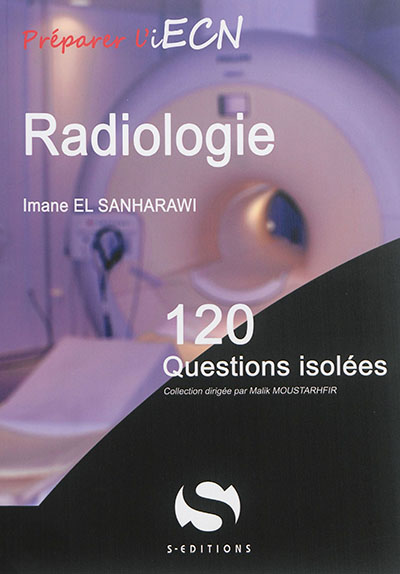 Radiologie : 120 questions isolées