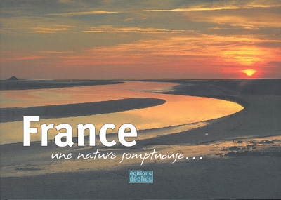 France : une nature somptueuse