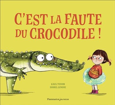 C'est la faute du crocodile !