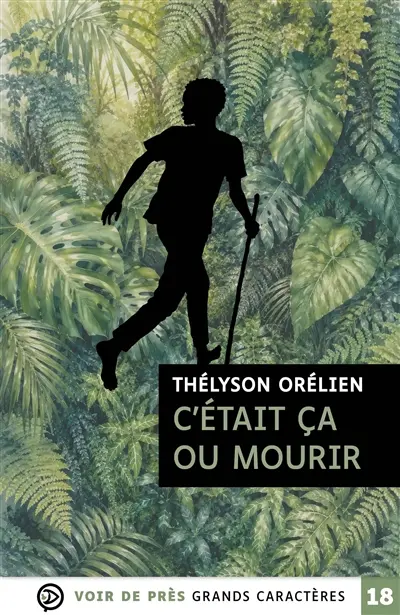 C'était ça ou mourir