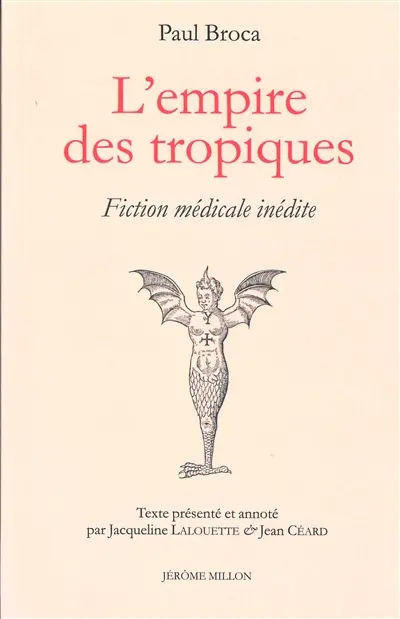 L'empire des tropiques : fiction médicale inédite : 1855