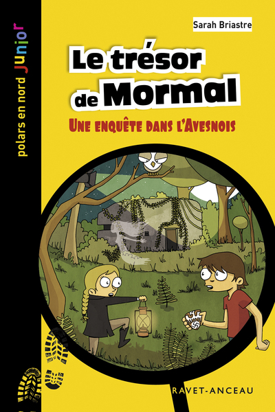 Le trésor de Mormal : une enquête dans l'Avesnois