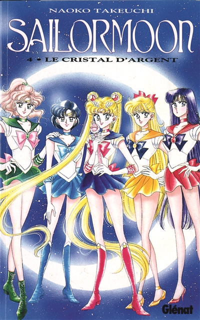 Sailor Moon. Vol. 4. Le cristal d'argent