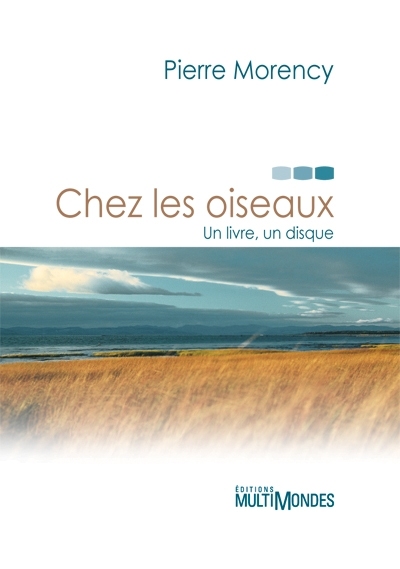 Chez les oiseaux : un livre, un disque