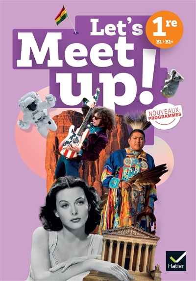 Let's meet up!, anglais 1re...