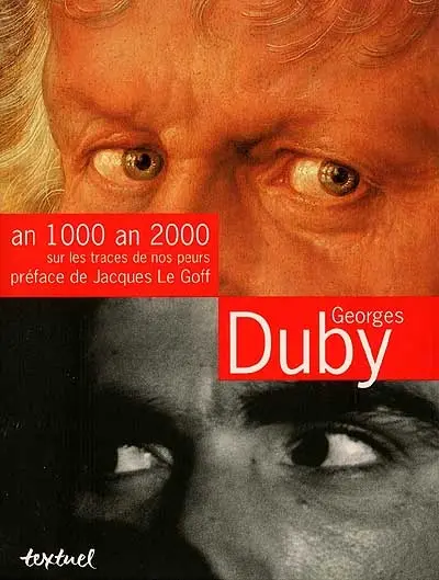 An 1000, an 2000, sur les traces de nos peurs