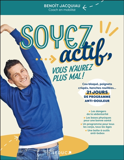 Soyez actif, vous n'aurez...