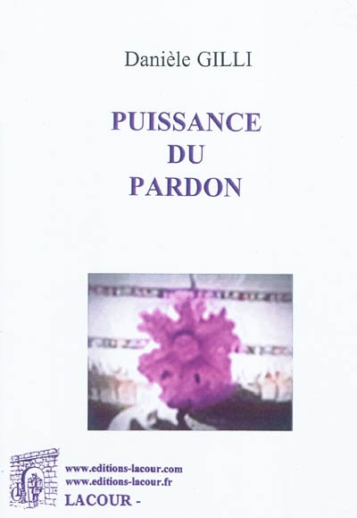 Puissance du pardon