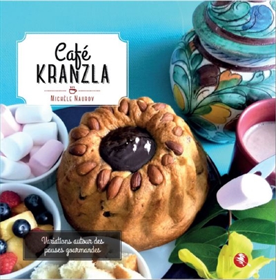 Café kranzla : variations autour des pauses gourmandes