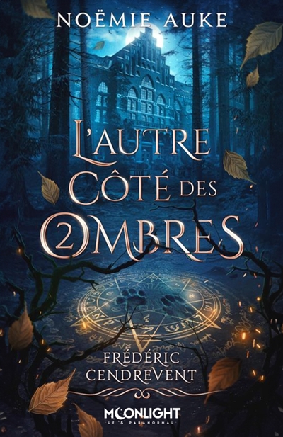 L'autre côté des ombres 2 :...