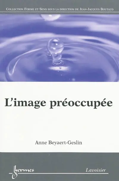 L'image préoccupée