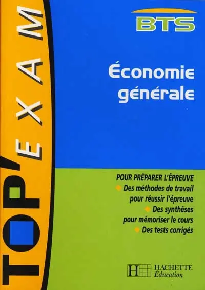 Economie générale, BTS toutes sections