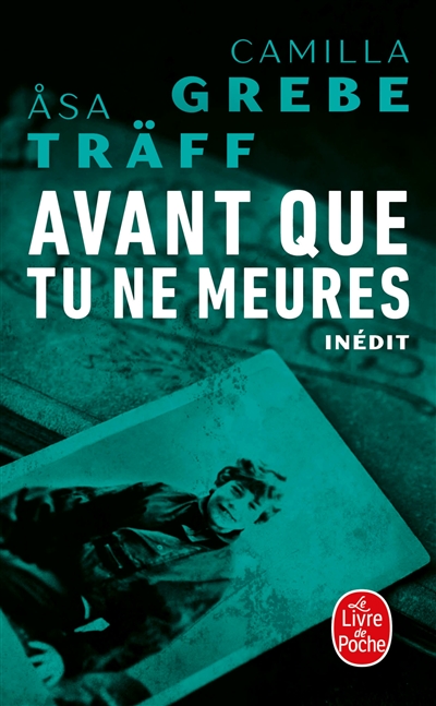 Siri Bergman. Vol. 3. Avant que tu ne meures