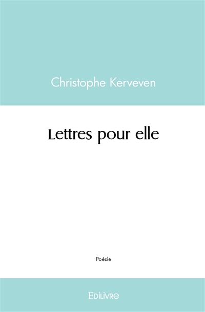 Lettres pour elle