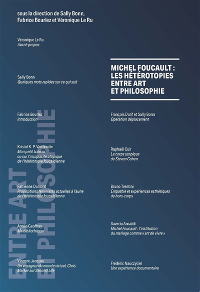 Michel Foucault : les hétérotopies entre art et philosophie