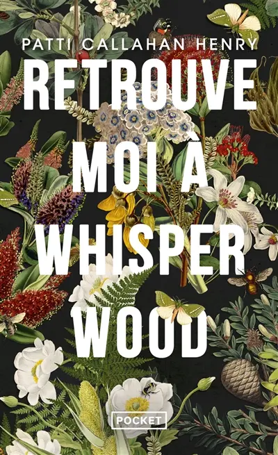 Retrouve-moi à Whisperwood
