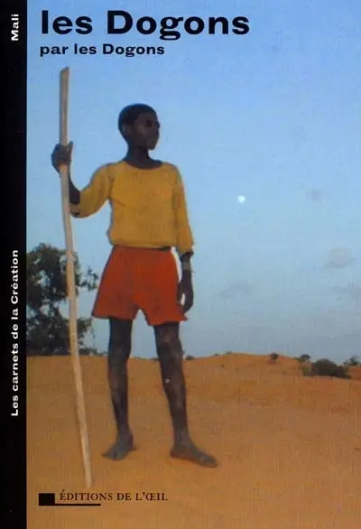 Les Dogons par les Dogons