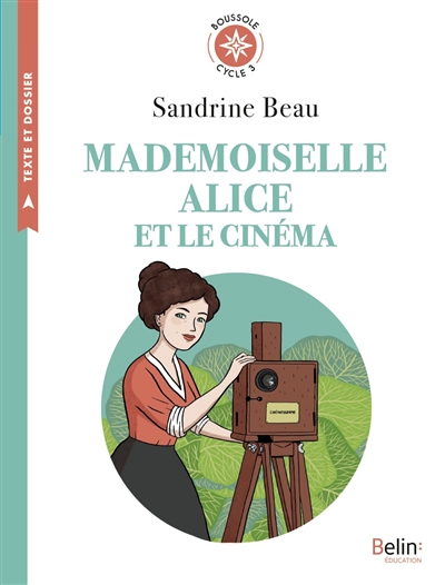 Mademoiselle Alice et le cinéma