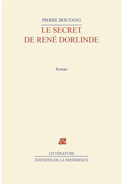 Le secret de René Dorlinde