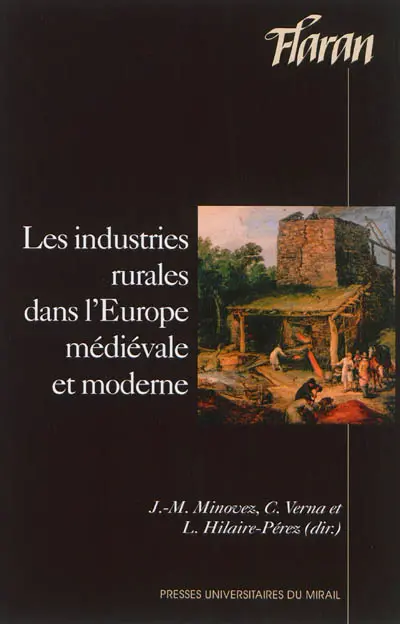 Les industries rurales dans l'Europe médiévale et moderne