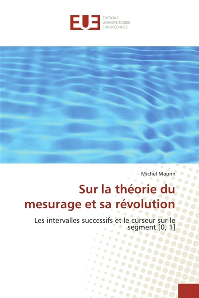 Sur la théorie du mesurage...