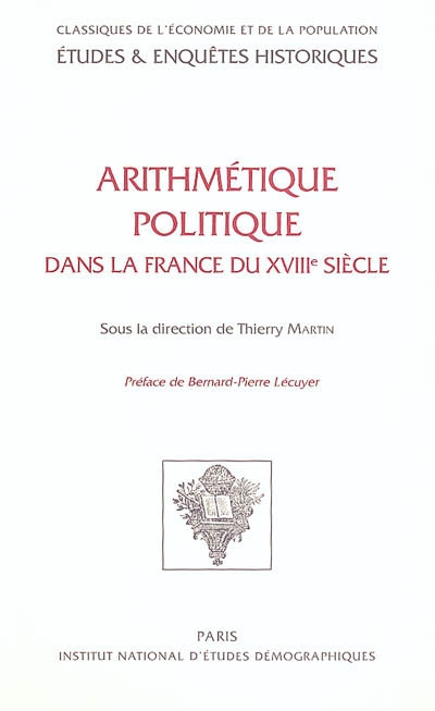 Arithmétique politique dans la France du XVIIIe siècle