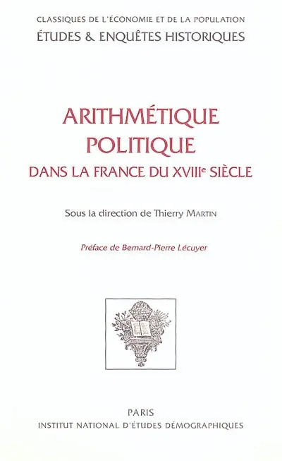 Arithmétique politique dans la France du XVIIIe siècle