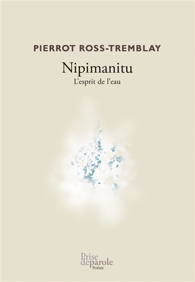 Nipimanitu : L'esprit de l'eau