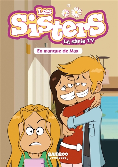 Les sisters : la série TV....