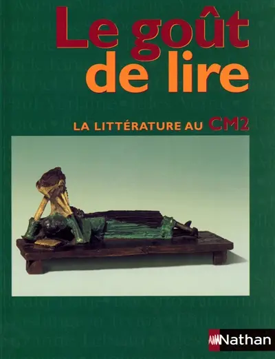 Le goût de lire : la littérature au CM2