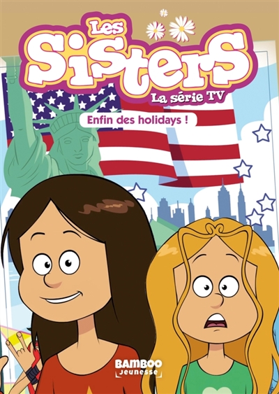Les sisters : la série TV....