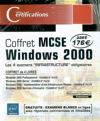Coffret MCSE Windows 2000 : les 4 examens infrastructure obligatoires