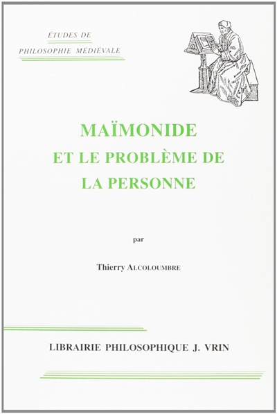 Maïmonide et le problème de la personne