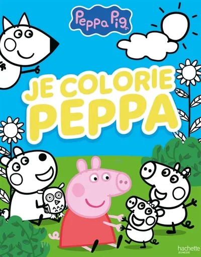 Peppa Pig : Je colorie Peppa